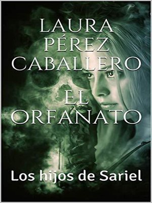 cover image of El orfanato 1, Los hijos de Sariel